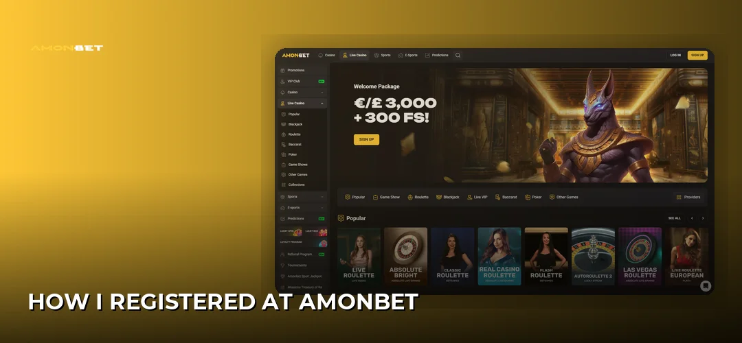 How I Registered at Amonbet